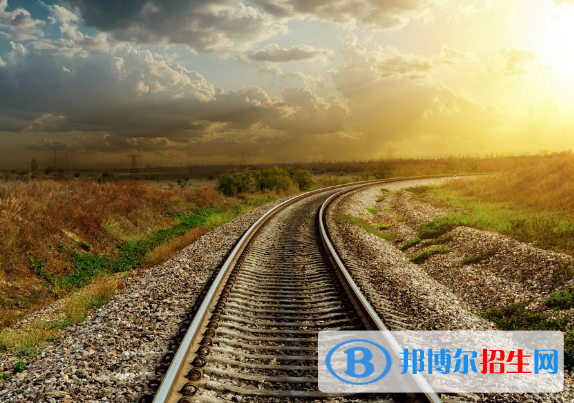 河北2022年男生讀什么鐵路學校